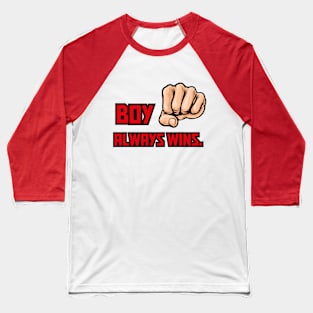 boy always wins boxing punch Baseball T-Shirt